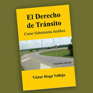 El Derecho de Tránsito-Víctor Hugo Vallejo