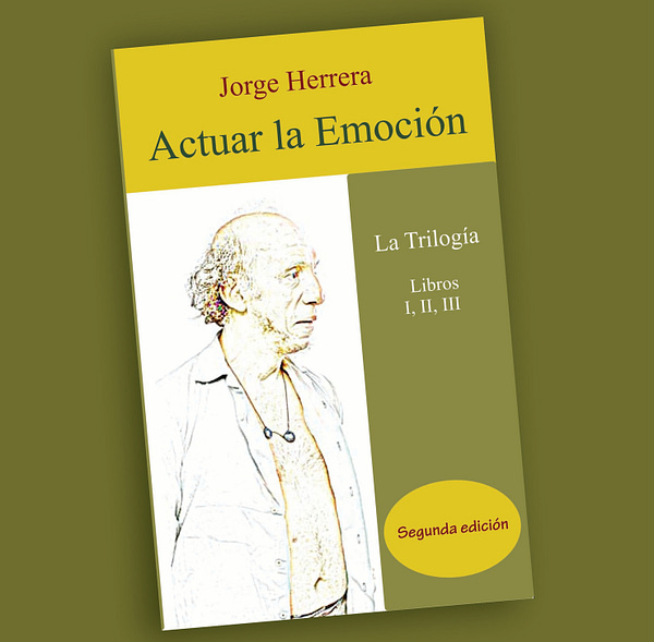 Actuar la emoción-Jorge Herrera